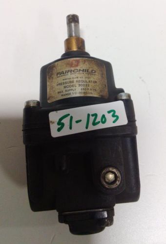 FAIRCHILD PRESSURE REGULATOR MODEL 30332