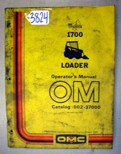 OMC Operators Manual 1700 Loader (Inv.3824)