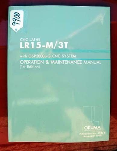 Okuma lr15-m/3t operation &amp; maintenance manual: 3182-e (inv.9900) for sale