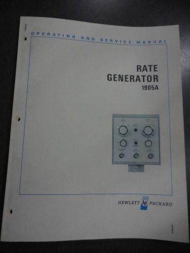 HP Operating And Service Manual For Rate Generator 1905A