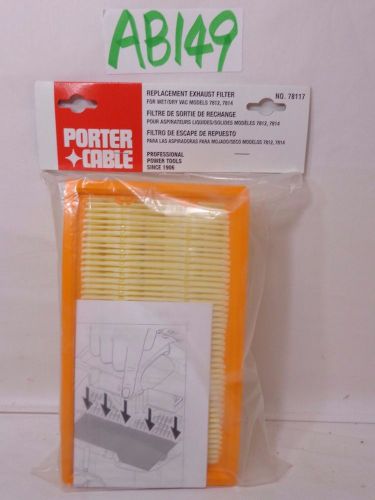PORTER CABLE EXHAUST FILTER FOR WET/DRY VACUUM MODELS 7812 &amp; 7814 GERMANY 78117