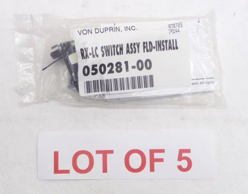 NEW LOT 5 VON DUPRIN 050281-00 RX-LC SWITCH ASSEMBLY FLD INSTALL KIT SEALED