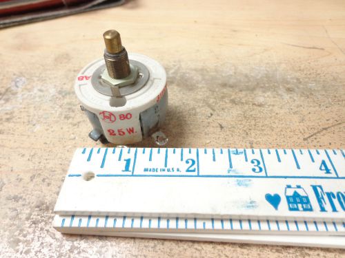 HARDWICK HINDLE H-80 25att 300 volt insulated Rheostat Potentiometer