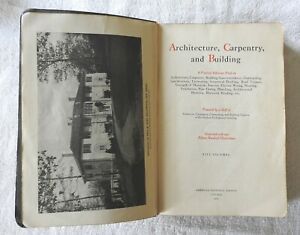 1925 Architecture Carpentry Building Vol I &amp; IV: Stairs, Tools, Blueprints More!