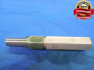 .615 CLASS Z PIN PLUG GAGE .6250 +.0056 UNDERSIZE 5/8 15.621 mm .6150 CHECK