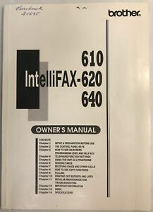 BROTHER INTELLIFAX 610 620 640 FAX MACHINE OWNER&#039;S MANUAL *FREE SHIPPING*