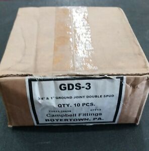 Campbell Fittings GDS-3 Ground Joint Double Spud 3/4&#034; &amp; 1&#034; - New box of 10