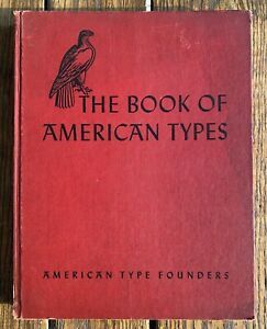 1941 ATF Foundry Type Specimen “Book Of American Types” Typography Design Fonts