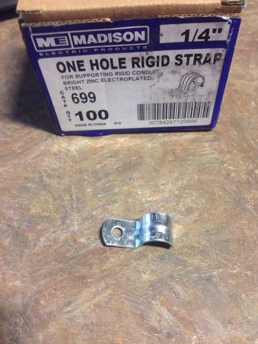 100 New Madison Electric 1/4&#034; One Hole Rigid Straps Bright Zinc Electroplated