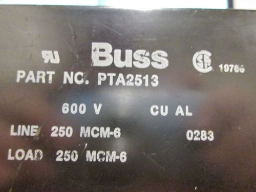 Bussmann Power Distribution Block PTA2513, Line 250MCM, Load 250MCM, 3P, Used