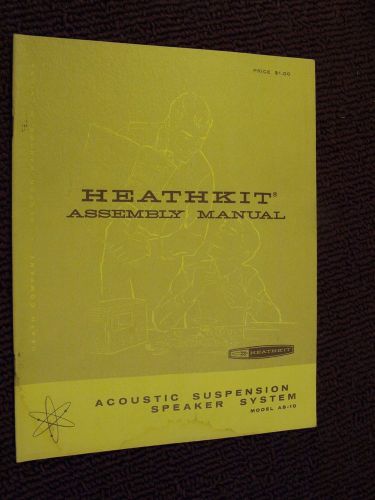 Heathkit Assembly Manual  for Acoustic Suspension Speaker System AS-10 Used