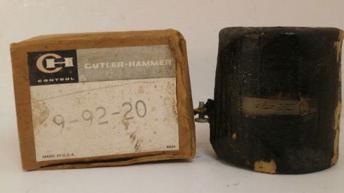 CUTLER HAMMER REPLACEMENT COIL 9-92-20 *NEW SURPLUS*