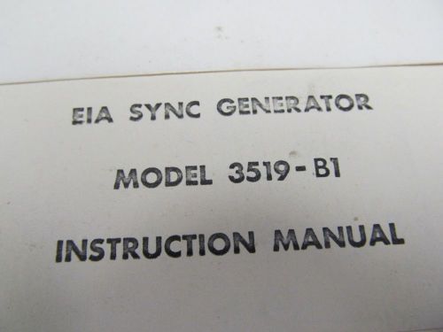 Telechrome 3519-B1 EIA Sync Generator Instruction Manual w/ Schematics 46397