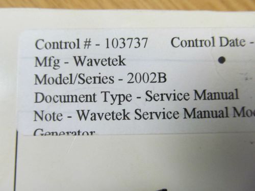 Wavetek 2002B Sweep/Signal Generator  Service Manual w/ Schematics.