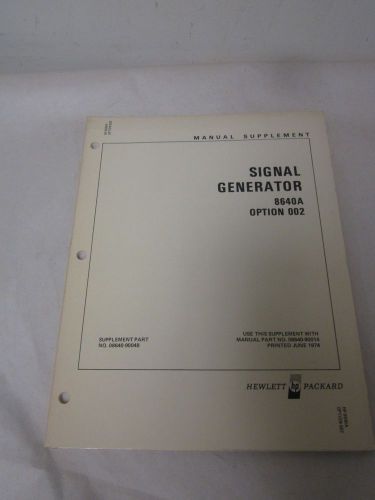 HEWLETT PACKARD SIGNAL GENERATOR 8640A OPTION 002 MANUAL SUPPLEMENT(A84)