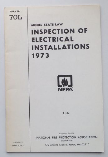 Electrical Inspection  NFPA 70L   NFPA   Electrical Manual 1973  Electrical Code