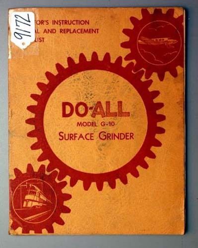 DoALL Operator &amp; Part Manual Model G-10 Surface Grinder, INV 17922