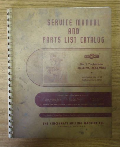 Cincinnati Service Manual Parts List #1 Vertical Mill Toolmaster Milling Machine