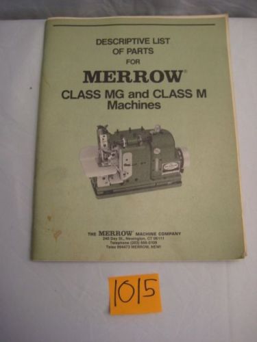 Merrow Class MG Class M Sewing Machine Parts List