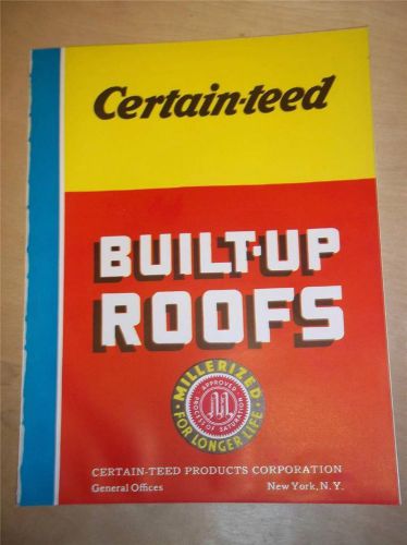 Vtg Certain-Teed Products Catalog~Built-up Roofs/Roofing~1939