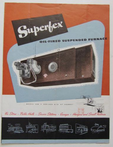1940s SUPERFEX Suspended Oil Fired  Furnace Perfection Stove Company Advertising