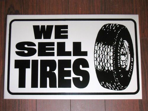 Auto repair shop sign: we sell tires for sale