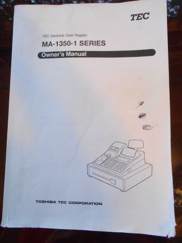 Toshiba TEC MA-1350-1 Cash Register Owner&#039;s Manual