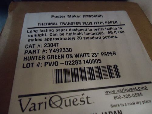 Variquest PM3600 Poster Maker Thermal Transfer Plus Paper Hunter Green 2304T