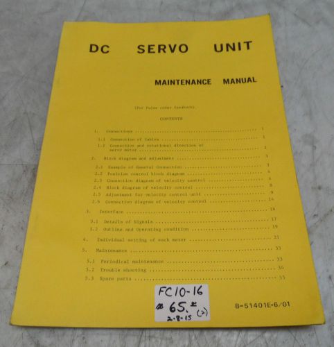 Fanuc DC Servo Unit Maintenance Manual, B-51401E-6 / 01, Used