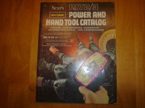 1972-73 SEARS CRAFTSMAN POWER AND HAND TOOL CATALOG  VG COND