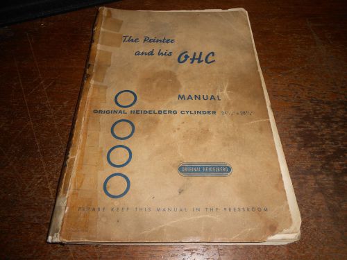 Heidelberg 21-1/4x28-3/8 Cylinder Letterpress Manual