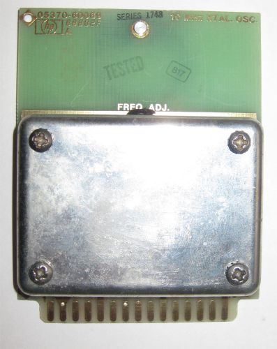 10 MHz Oscillator for HP5370 05370-60069