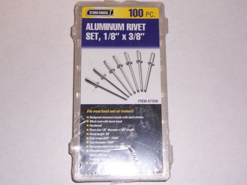 STORE HOUSE 100 PC. ALUMINUM RIVET SET 1/8 X 3/8 NEW IN PACKAGE AND UNOPENED