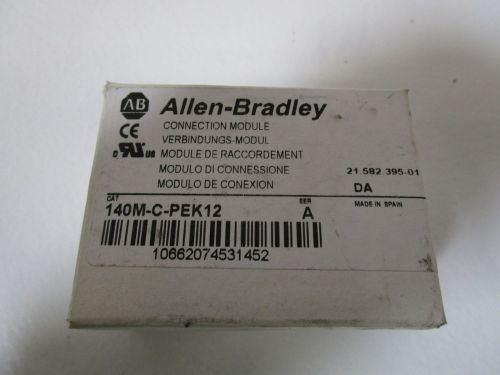 ALLEN BRADLEY CONNECTION MODULE 140M-C-PEK12 SER. A *NEW IN BOX*