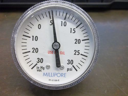 MILLIPORE 01-0109-E 30 IN HG VSC - 30 PSI PRESSURE GAUGE    (DR2E2)