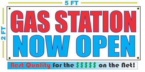 GAS STATION NOW OPEN Banner Sign NEW Larger Size Best Quality for the $$$