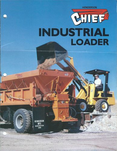 Equipment Brochure - Henderson - Chief - Industrial Loader - c1985 Ver 2(E2995)