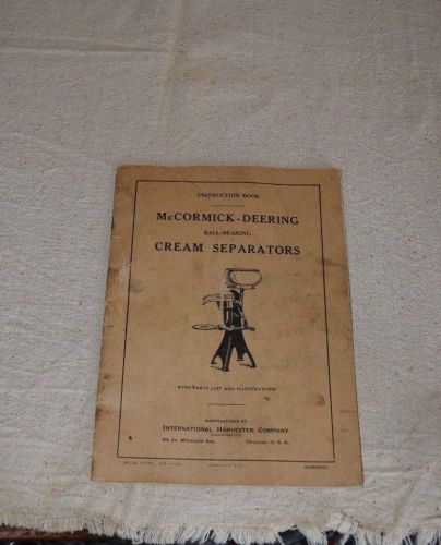 1928 McCORMICK DEERING Cream Separators Instruction/Parts Manual