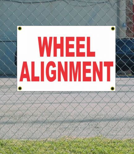 2x3 wheel alignment red &amp; white banner sign new discount size &amp; price free ship for sale