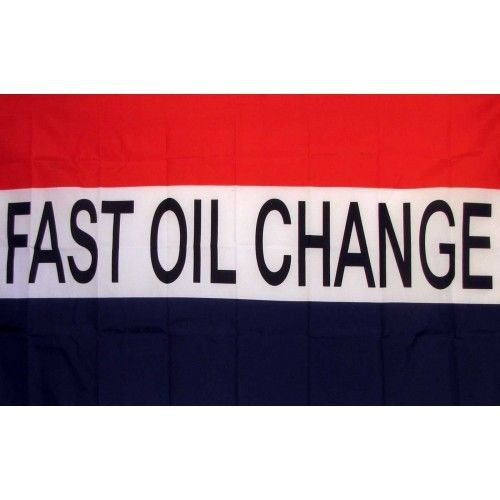 2 Fast Oil Change Red White Blue Flags 3&#039;x 5&#039; Banner (pair) two