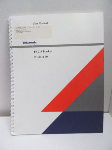 TEKTRONIX Model TR 210: Tracker User Manual