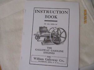 1910s William Galloway Gas Engine Instruction &amp; Parts Manual