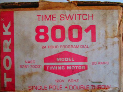 Tork  &#034;8001 Time Switch 24 Hour Program Dial&#034; Single Pole / Dble Throw / New