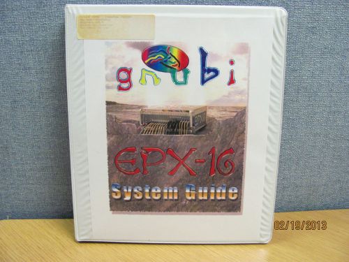 GNUBI MODEL EPX-16: Telecom Test System - System Guide