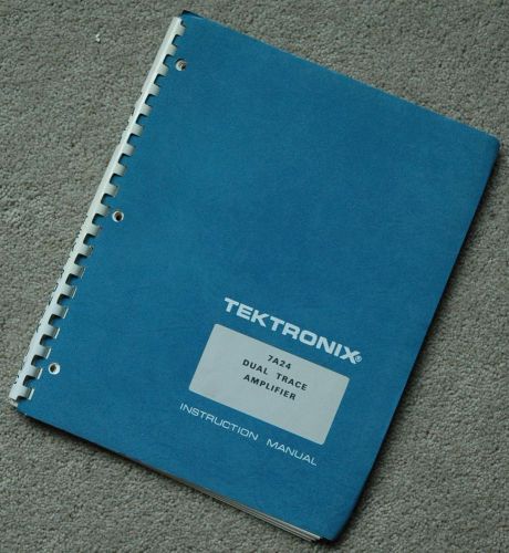 Tektronix Oscilloscope 7A24 Dual Trace Amplifier Original Service Manual