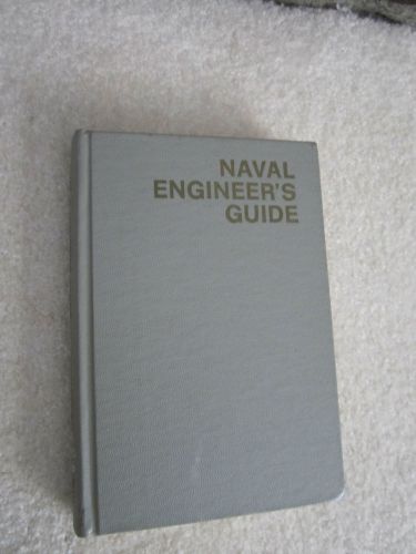 BOOK NAVAL ENGINEER&#039;S GUIDE JOLLIFF ROBERTSON