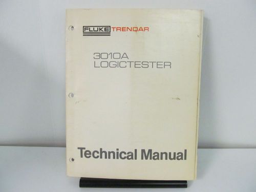 FLUKE MODEL 3010A Logictester Technical Manual w/schematics