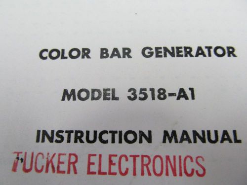 Telechrome 3518-A1 Color Bar Generator Instruction Manual w/ Schematics 46396