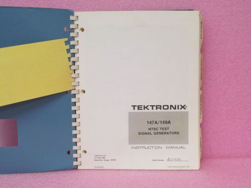Tektronix Manual 147A/149A NTSC Test Signal Generator Instr. Man. w/schem. 3/76