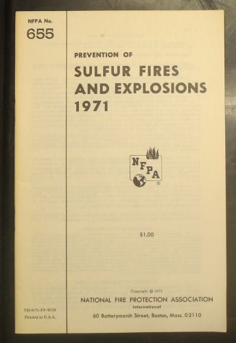 NFPA 655 Sulfur Fires and Explosions Sulfur Fire Safety Sulphur Life Safety